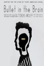 Watch Bullet in the Brain 9Movies
