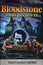 Watch Bloodstone: Subspecies II 9Movies
