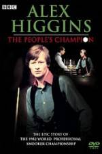 Watch Alex Higgins The People's Champion 9Movies