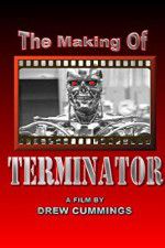 Watch The Making of \'Terminator\' 9Movies