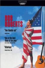 Watch Bob Roberts 9Movies