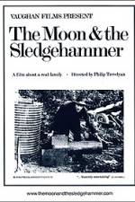 Watch The Moon and the Sledgehammer 9Movies