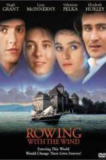 Watch Rowing with the Wind 9Movies