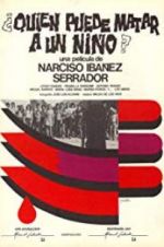 Watch Who Can Kill a Child? 9Movies