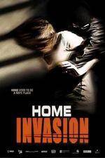 Watch Home Invasion 9Movies