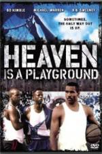 Watch Heaven Is a Playground 9Movies