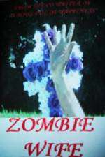 Watch Zombie Wife 9Movies