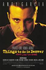 Watch Things to Do in Denver When You're Dead 9Movies