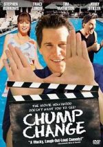 Watch Chump Change 9Movies