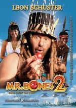 Watch Mr. Bones 2: Back from the Past 9Movies