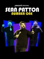 Watch Sean Patton: Number One (TV Special 2022) 9Movies
