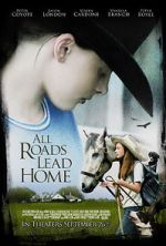Watch All Roads Lead Home 9Movies