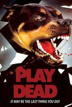 Watch Play Dead 9Movies