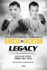 Watch Legacy FC 33 Garcia vs Jackson 9Movies
