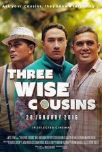 Watch Three Wise Cousins 9Movies