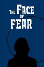 Watch The Face of Fear 9Movies