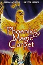 Watch The Phoenix and the Magic Carpet 9Movies