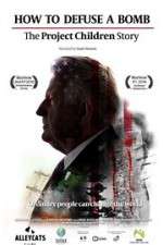 Watch How to Defuse a Bomb The Project Children Story 9Movies