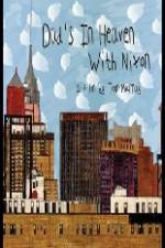 Watch Dad's in Heaven with Nixon 9Movies