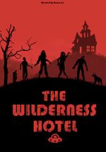 Watch The Wilderness Hotel 9Movies