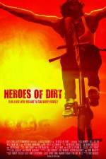 Watch Heroes of Dirt 9Movies
