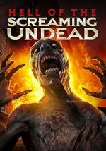 Watch Hell of the Screaming Undead 9Movies