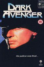 Watch Dark Avenger 9Movies