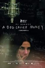 Watch A Dog Called Money 9Movies