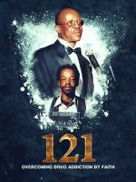 Watch 121: Overcoming Drug Addiction by Faith 9Movies