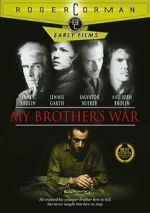 Watch My Brother's War 9Movies