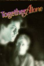 Watch Together Alone 9Movies