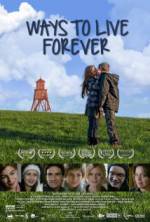 Watch Ways to Live Forever 9Movies