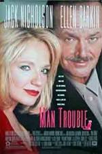 Watch Man Trouble 9Movies