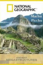 Watch National Geographic: Ancient Megastructures - Machu Picchu 9Movies