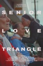 Watch Senior Love Triangle 9Movies