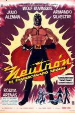 Watch Neutron and the Black Mask 9Movies