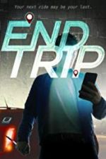 Watch End Trip 9Movies