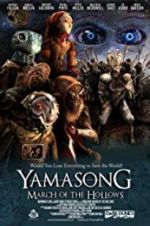 Watch Yamasong: March of the Hollows 9Movies