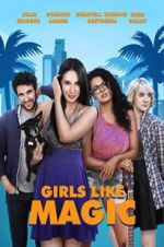 Watch Girls Like Magic 9Movies