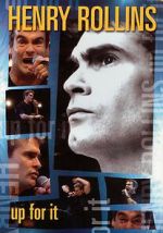 Watch Henry Rollins: Up for It 9Movies