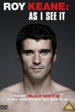 Watch Roy Keane As I See It 9Movies