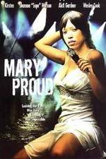 Watch Mary Proud 9Movies