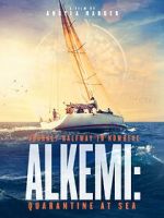 Watch Alkemi: Quarantine at Sea 9Movies