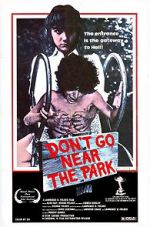 Watch Don\'t Go Near the Park 9Movies