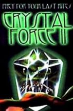 Watch Crystal Force 2: Dark Angel 9Movies
