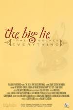 Watch The Big Lie (That Solves Everything) 9Movies