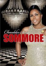 Watch Sommore: Chandelier Status 9Movies