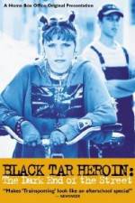 Watch Black Tar Heroin The Dark End of the Street 9Movies