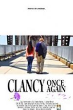 Watch Clancy Once Again 9Movies