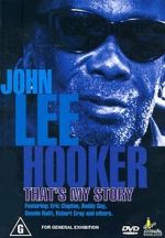 Watch John Lee Hooker: That\'s My Story 9Movies